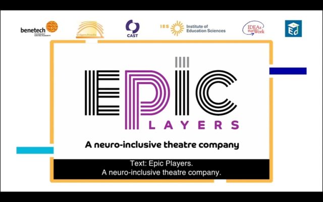 The EPIC Players: A Neurodiverse Theater Company