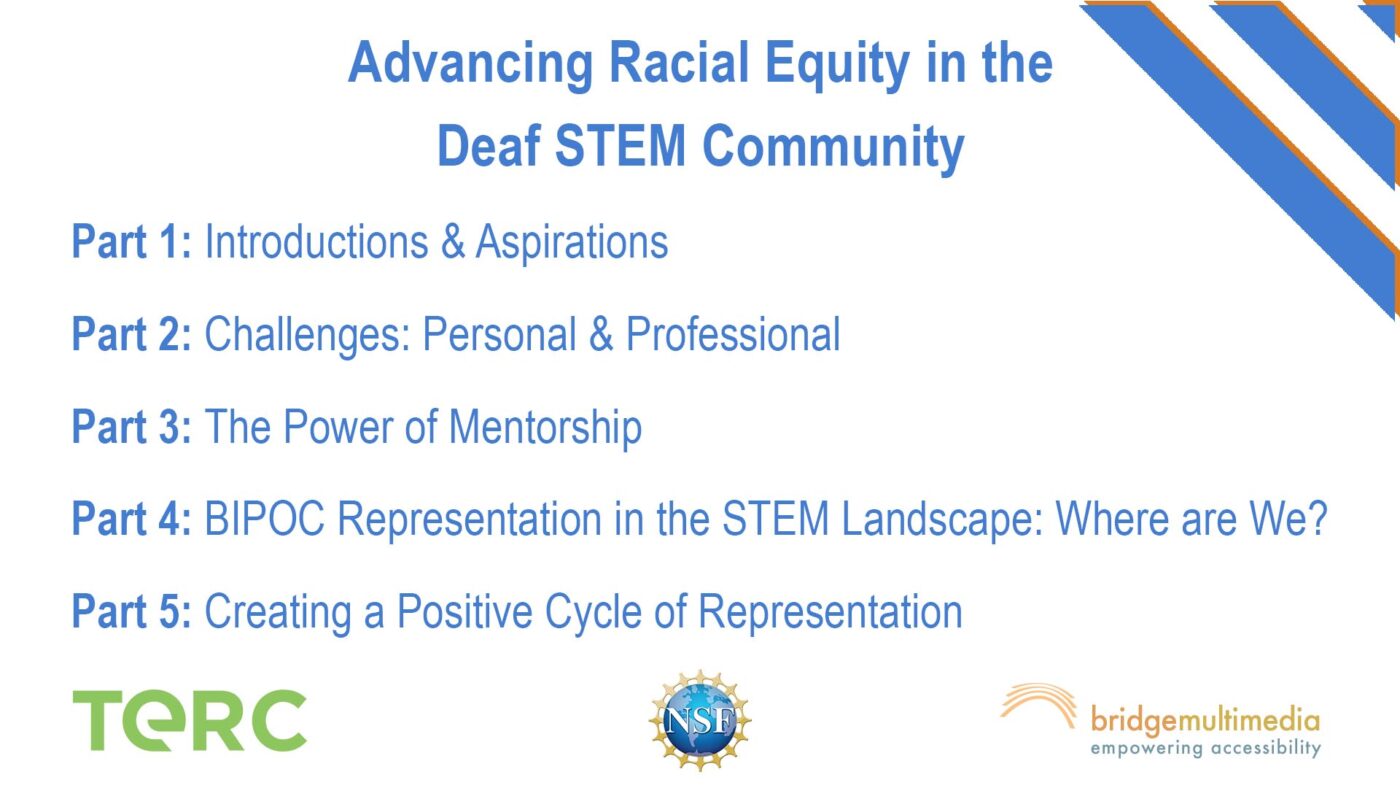 Advancing Racial Equity in Deaf STEM Community